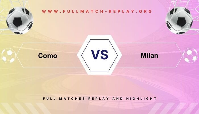 Como vs Milan