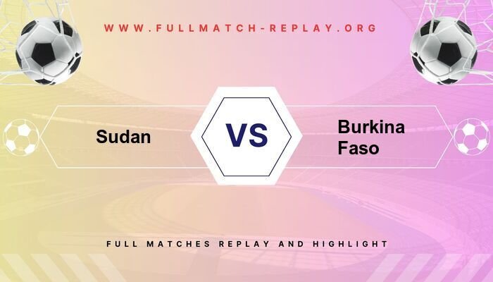 Sudan vs Burkina Faso