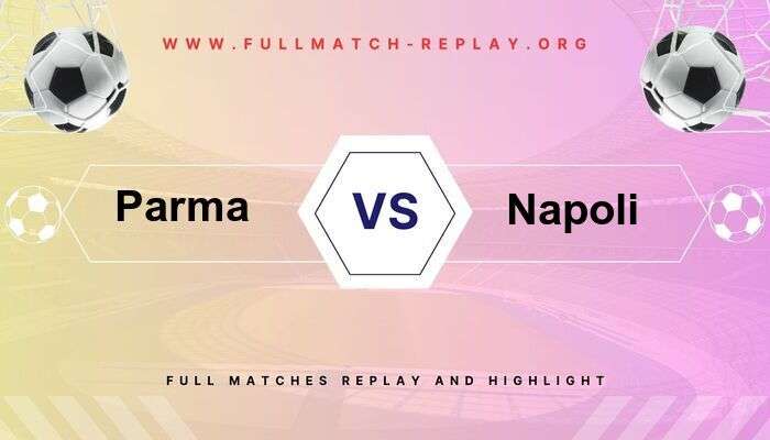 Parma vs Napoli