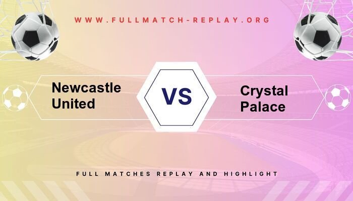 Newcastle United vs Crystal Palace