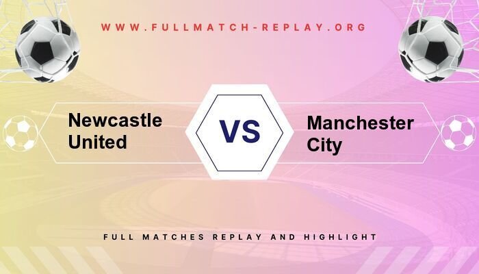 Newcastle United vs Manchester City