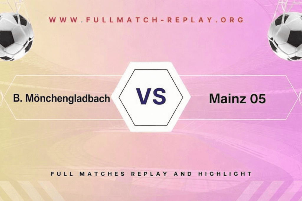 B. Mönchengladbach vs Mainz 05