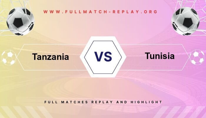 Tanzania vs Tunisia
