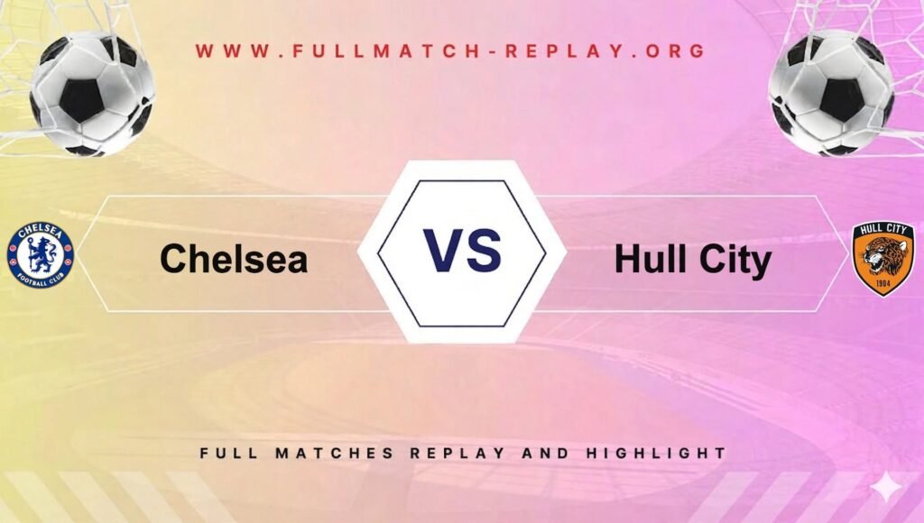 Chelsea vs Hull City