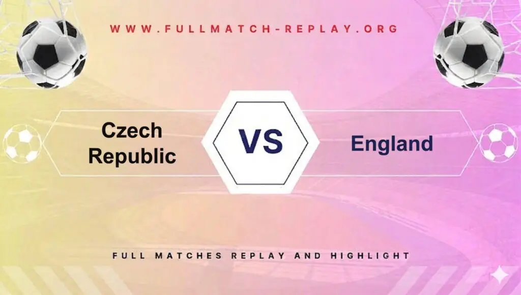 England vs Czech Republic