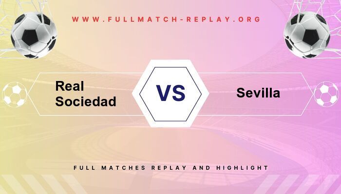 Real Sociedad vs Sevilla