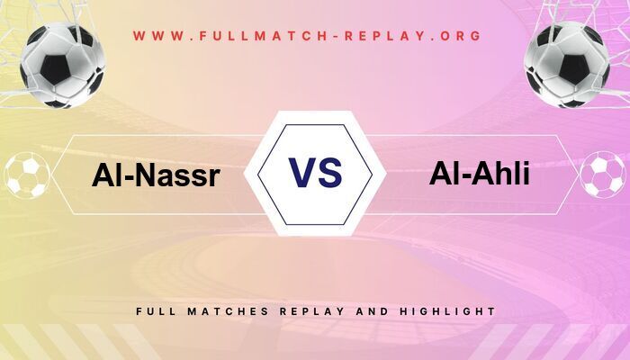 Al-Nassr vs Al-Ahli