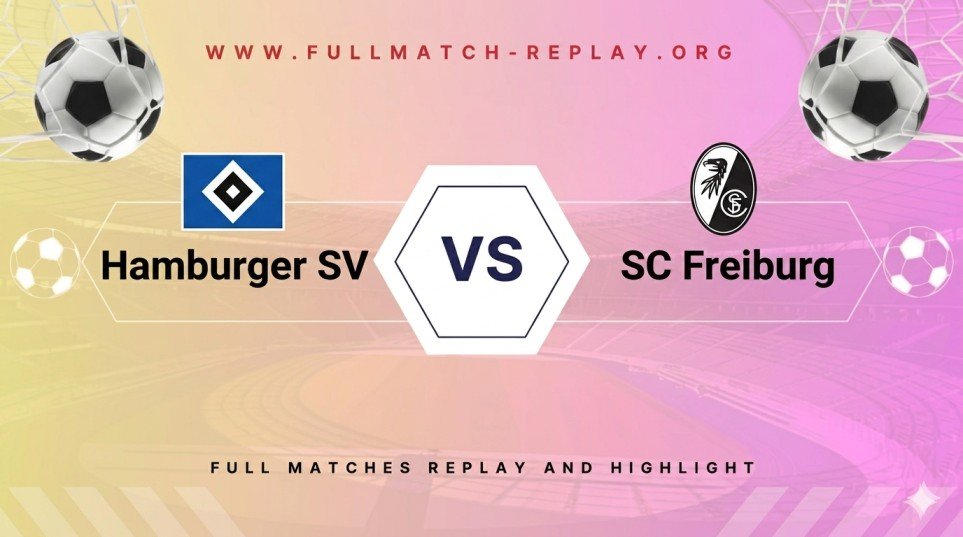 Hamburger SV vs SC Freiburg