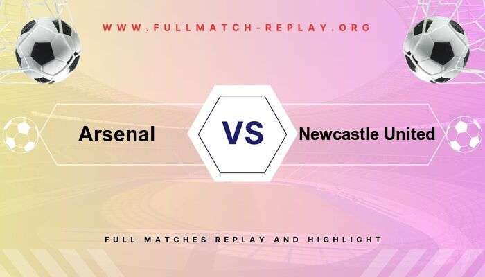 Arsenal vs Newcastle United