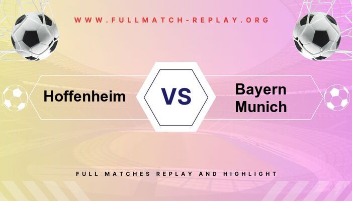 Hoffenheim vs Bayern Munich
