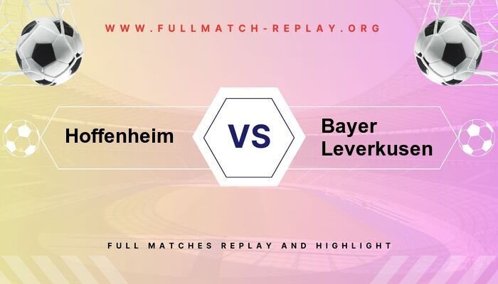 Hoffenheim vs Bayer Leverkusen