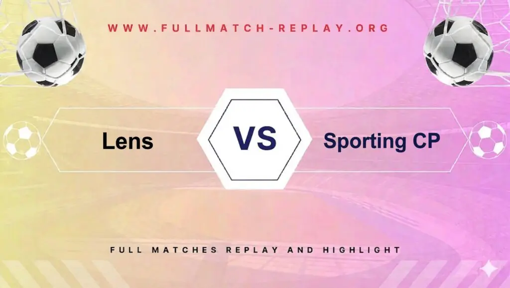 Lens vs Sporting CP