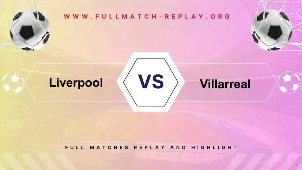 Liverpool vs Villarreal