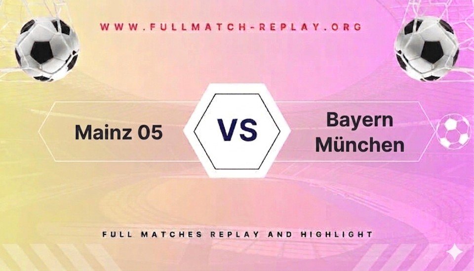 Mainz 05 vs Bayern München