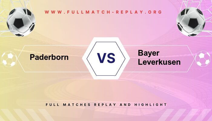 Paderborn vs Bayer Leverkusen