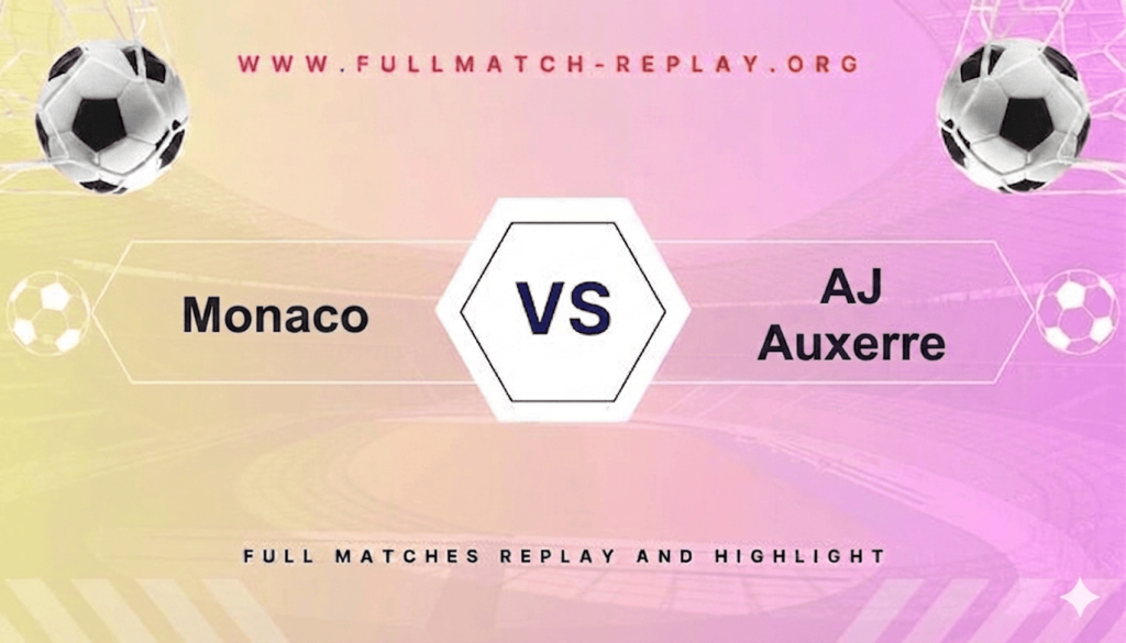 Monaco vs Auxerre