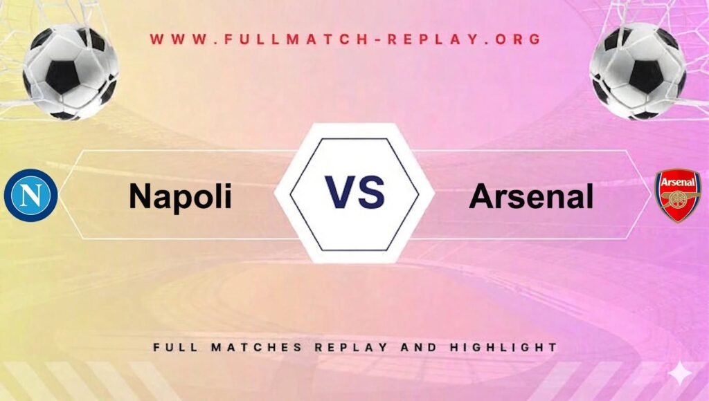 Napoli vs Arsenal