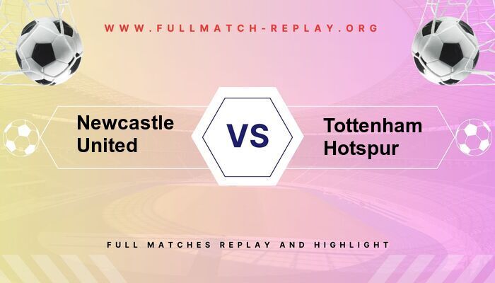 Newcastle United vs Tottenham Hotspur