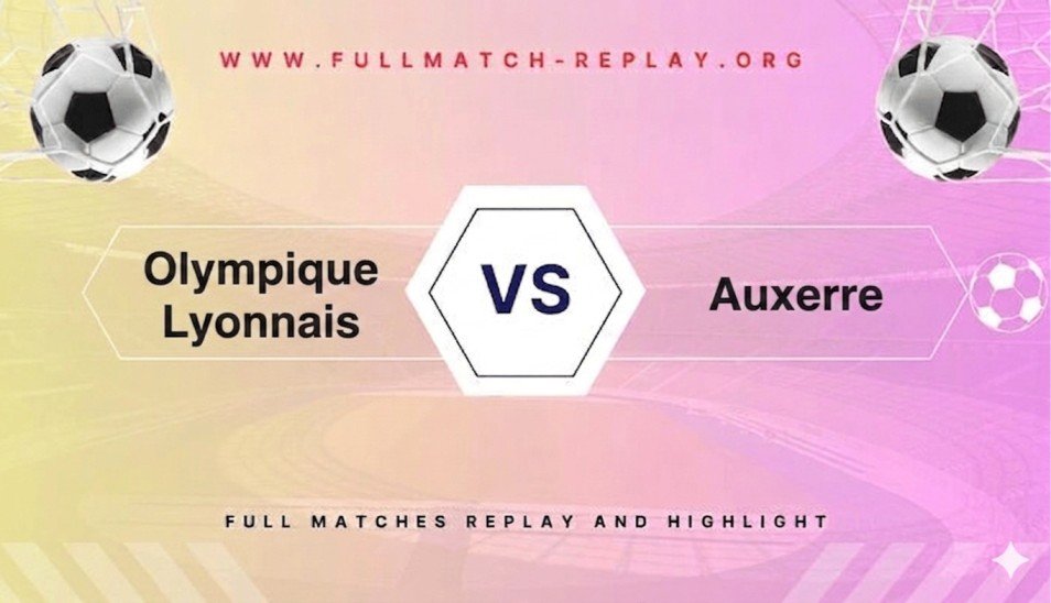 Olympique Lyonnais vs Auxerre