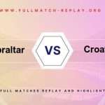 Gibraltar vs Croatia