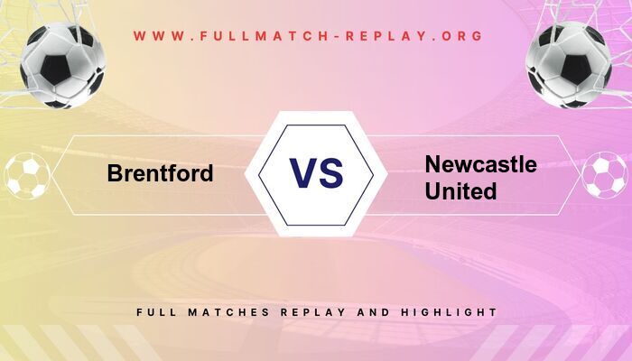 Brentford vs Newcastle United