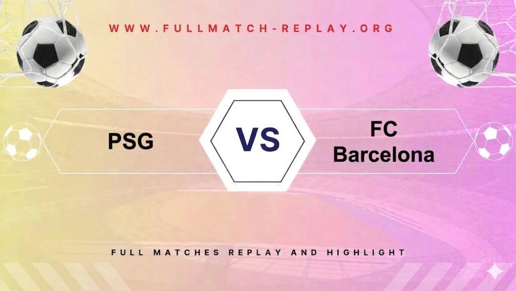 PSG vs FC Barcelona