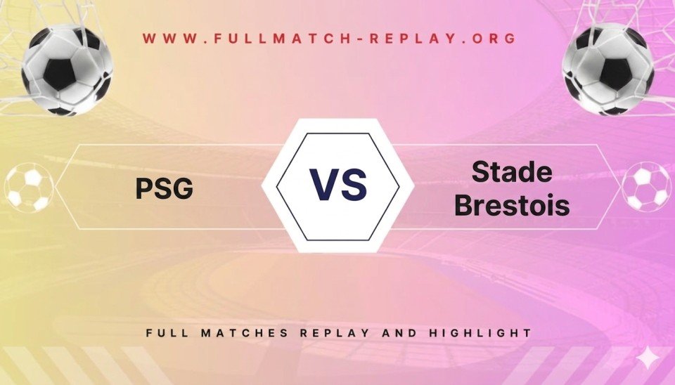 PSG vs Stade Brestois