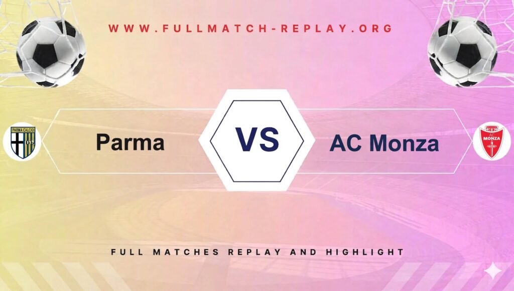Parma vs AC Monza