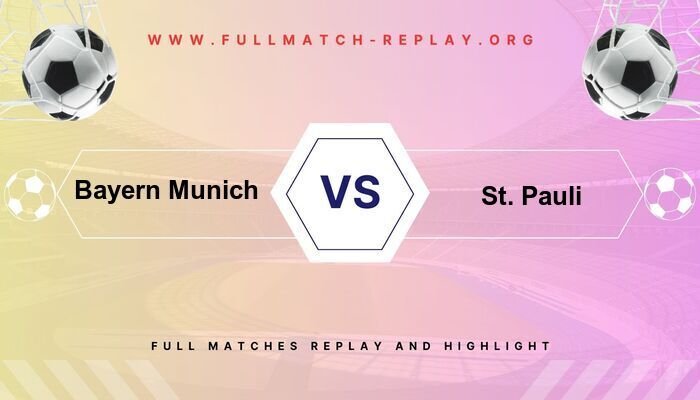 Bayern Munich vs St. Pauli