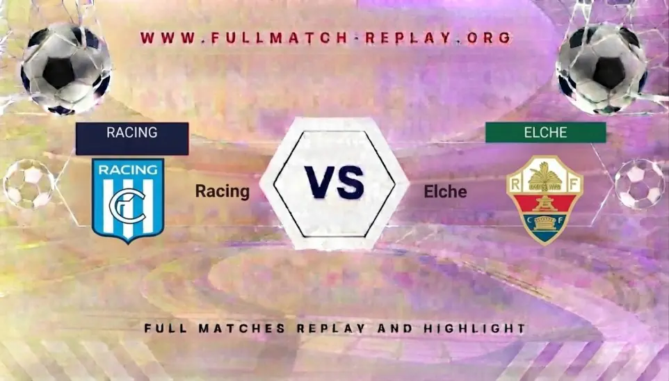 Racing vs Elche