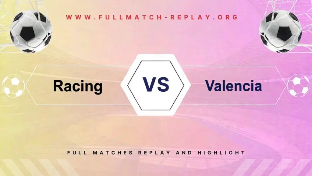 Racing vs Valencia