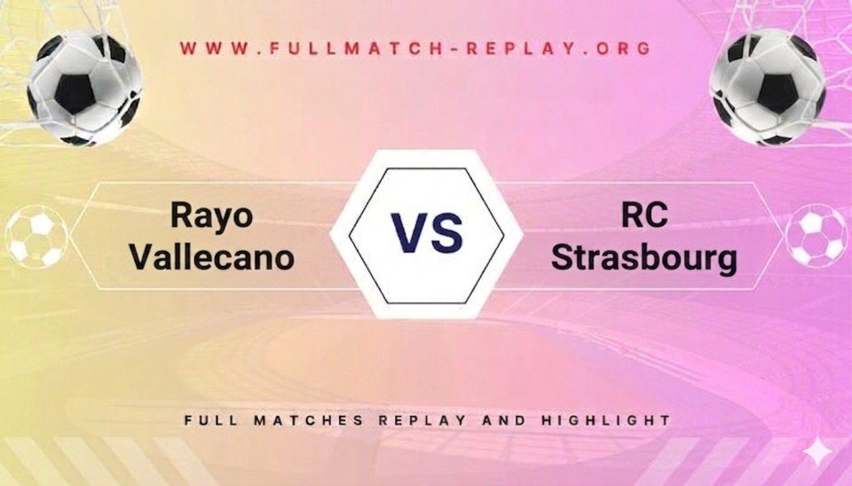 Strasbourg vs Rayo Vallecano
