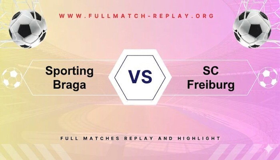 SC Freiburg vs Sporting Braga