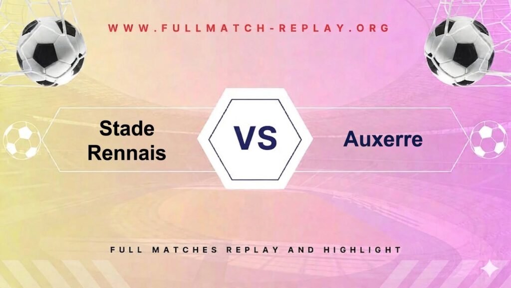 Stade Rennais vs Auxerre