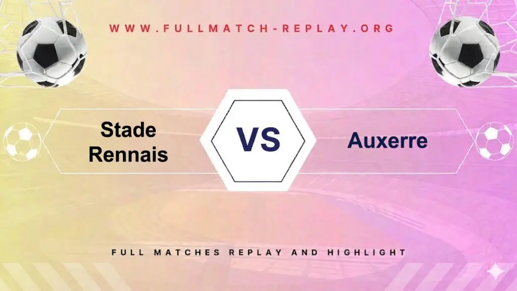 Stade Rennais vs Auxerre