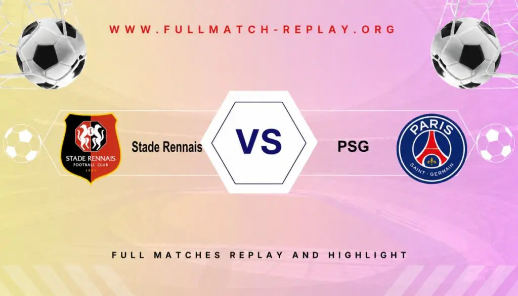 Stade Rennais vs PSG