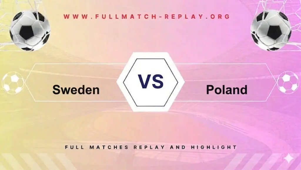 Sweden vs Poland