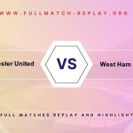 Manchester United vs West Ham United