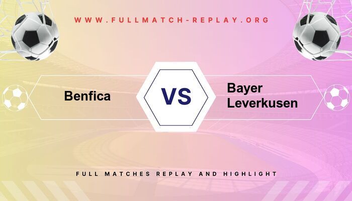 Benfica vs Bayer Leverkusen