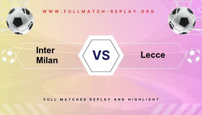 Inter Milan vs Lecce