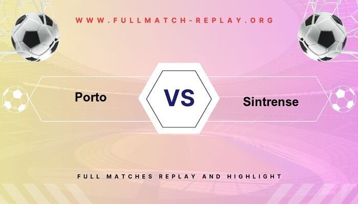 Porto vs Sintrense