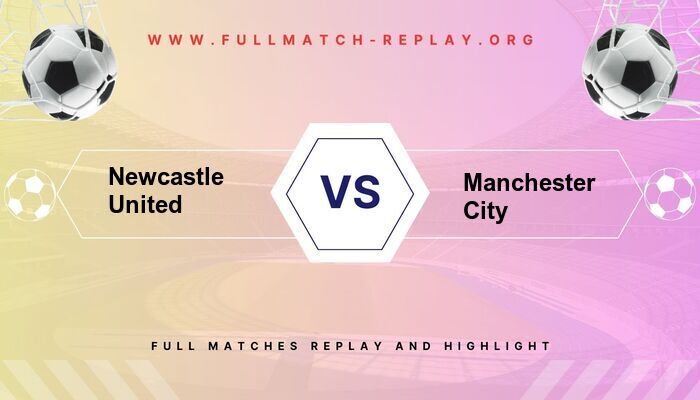 Newcastle United vs Manchester City