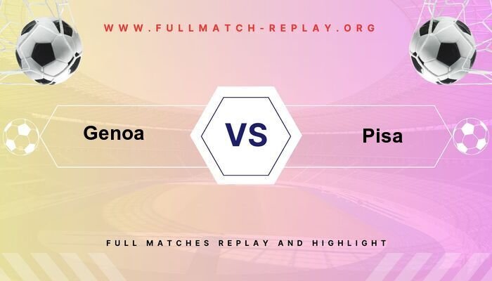 Genoa vs Pisa