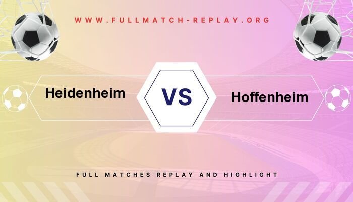 Heidenheim vs Hoffenheim