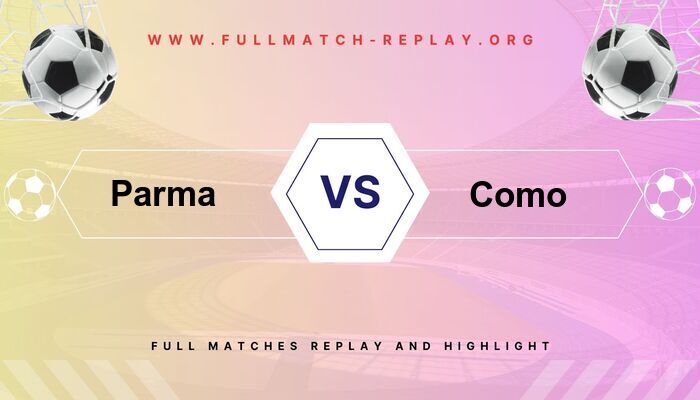 Parma vs Como
