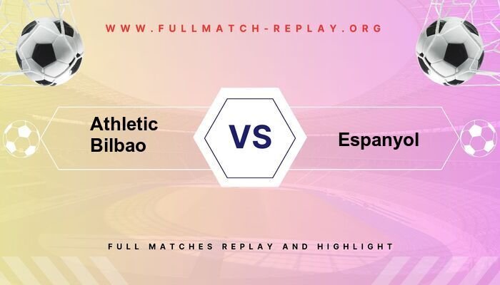Athletic Bilbao vs Espanyol