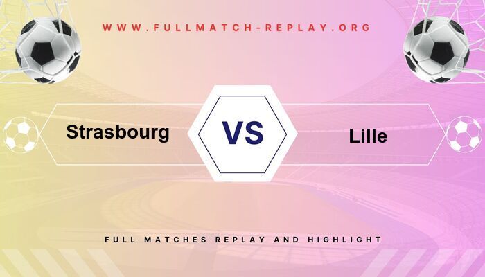 Strasbourg vs Lille