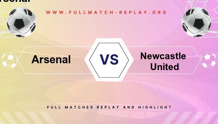 Arsenal vs Newcastle United