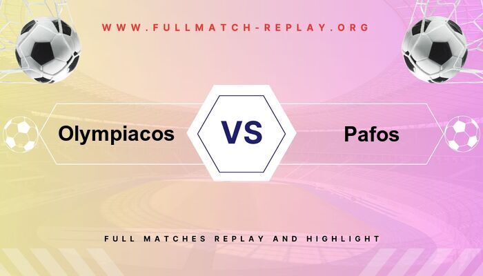 Olympiacos vs Pafos