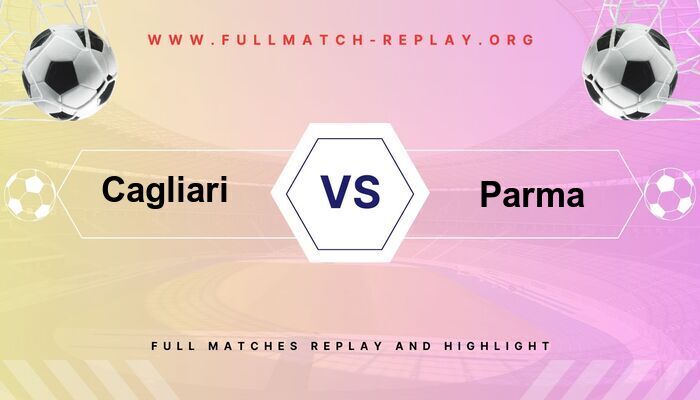 Cagliari vs Parma